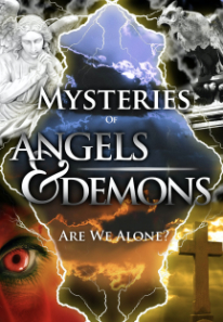 Gorilla Pictures Presents: MYSTERIES OF ANGELS & DEMONS